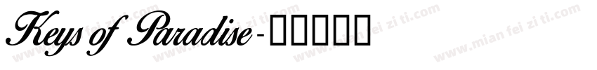Keys of Paradise字体转换